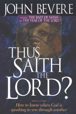 Thus Saith The Lord? PB - John Bevere